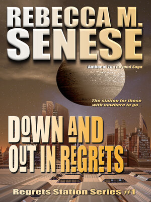 cover image of Down and Out in Regrets